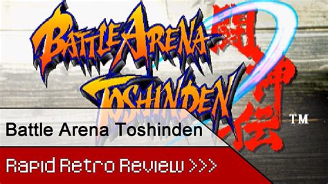  Battle Arena Toshinden: Tutustutaan 3D-taisteluun, joka loi perinteitä!